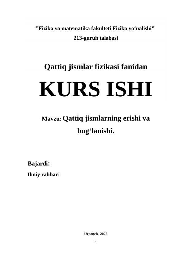 Qattiq jismlarning erishi va bug‘lanishi