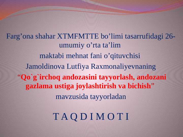 Qo'g'irchoq andozasini tayyorlash, gazlamaga joylash va bichisho