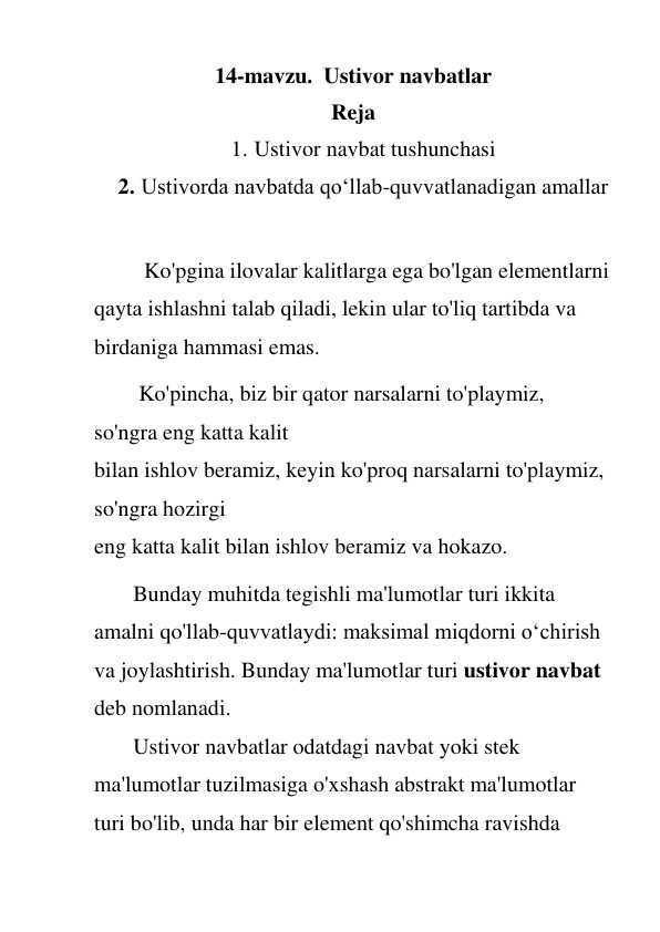 Ustivor navbatlar