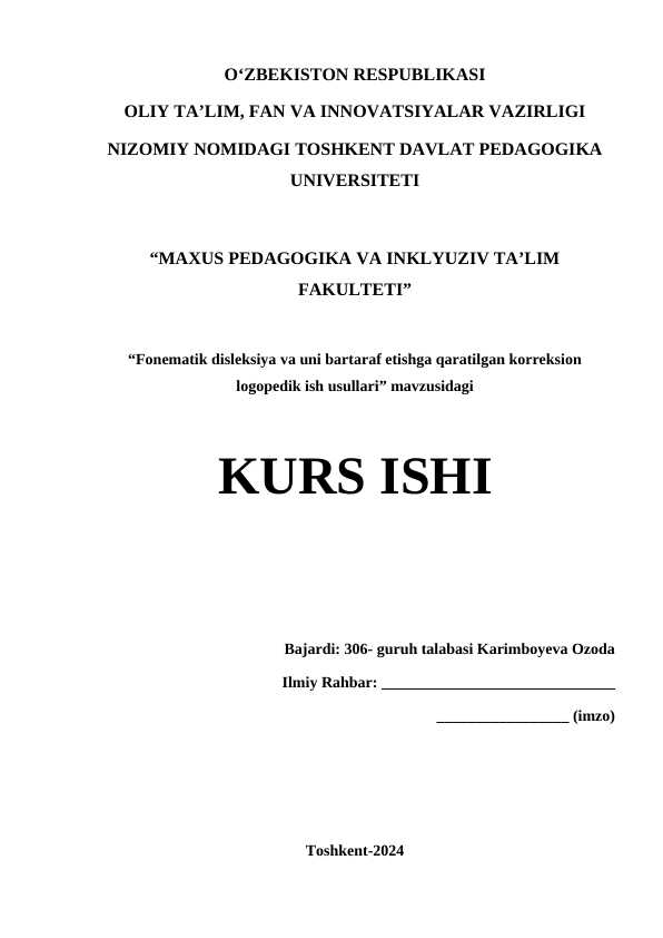 Fonematik disleksiya va uni bartaraf etishga qaratilgan korreksion logopedik ish usullari