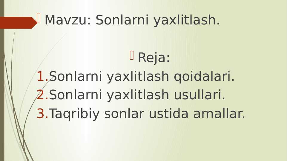 Sonlarni yaxlitlash