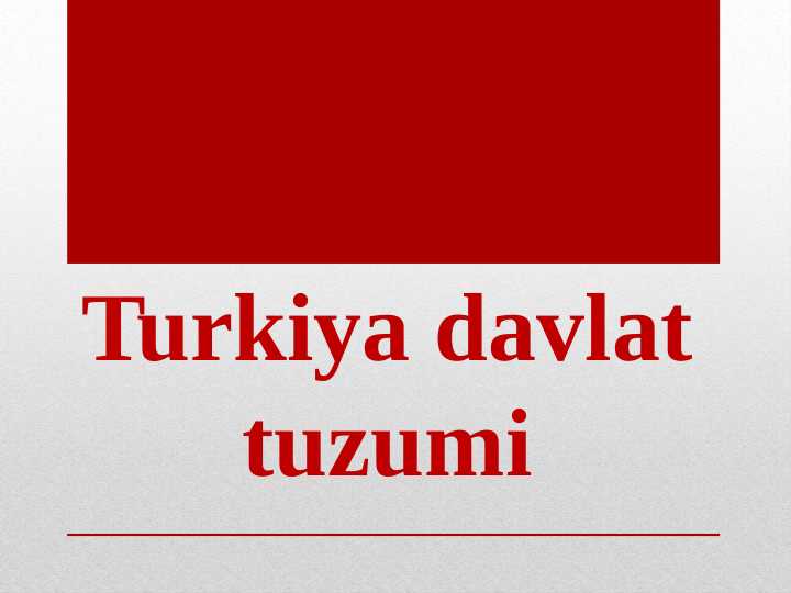Turkiya davlat tuzumi