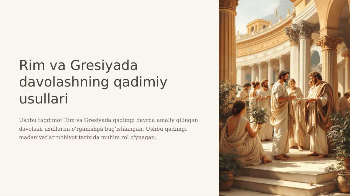 Rim va Gresiyada davolashning qadimiy usullari