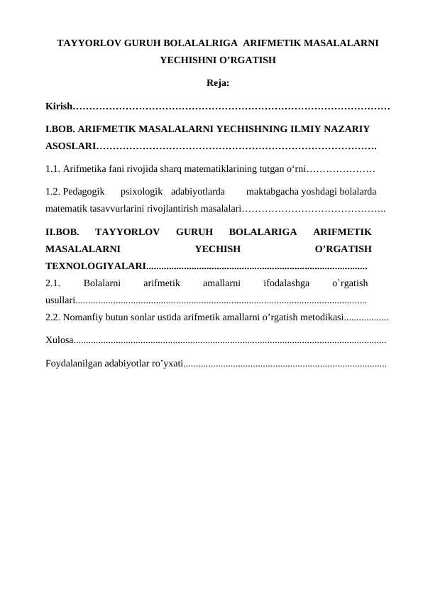 TAYYORLOV GURUH BOLALALRIGA  ARIFMETIK MASALALARNI YECHISHNI O’RGATISH