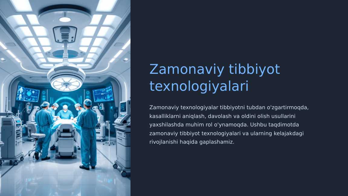 Zamonaviy tibbiyot texnologiyalari