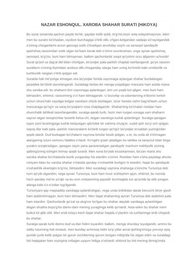 NAZAR ESHONQUL. XAROBA SHAHAR SURATI (HIKOYA)