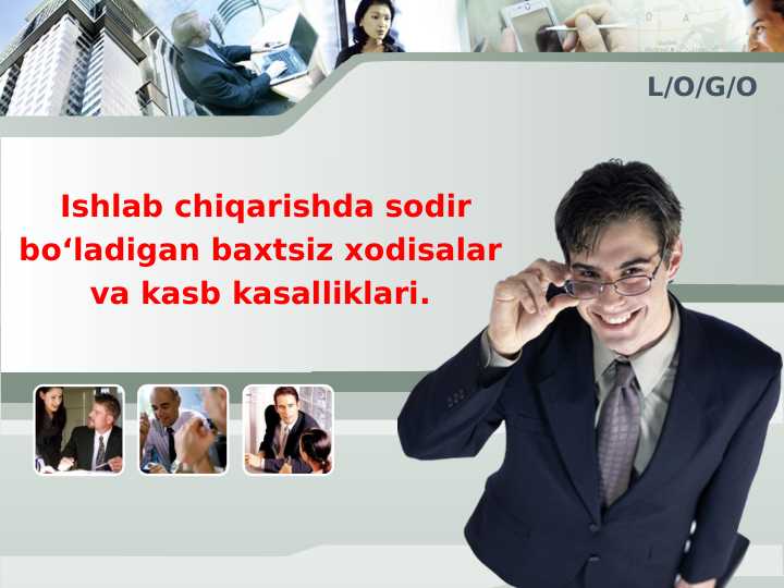 XAYOT FAOLIYATI XAVFSIZLIGI  Ishlab chiqarishda sodir bo‘ladigan baxtsiz xodisalar va kasb kasalliklari. PPTX