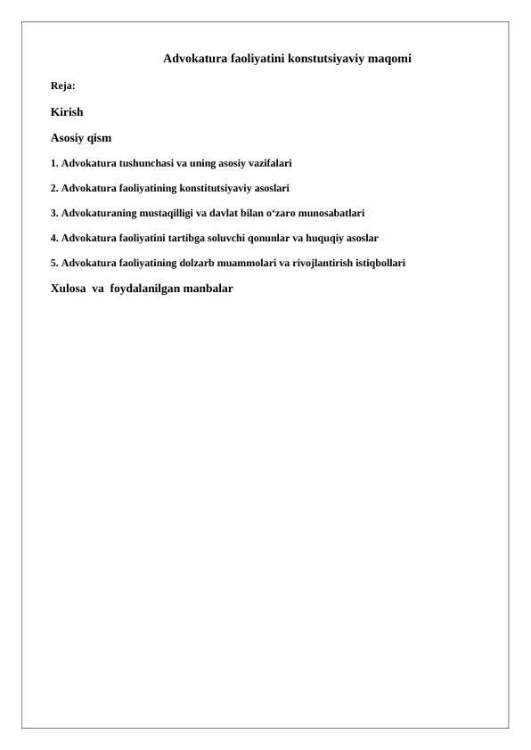 Advokatura faoliyatini konstutsiyaviy maqomi