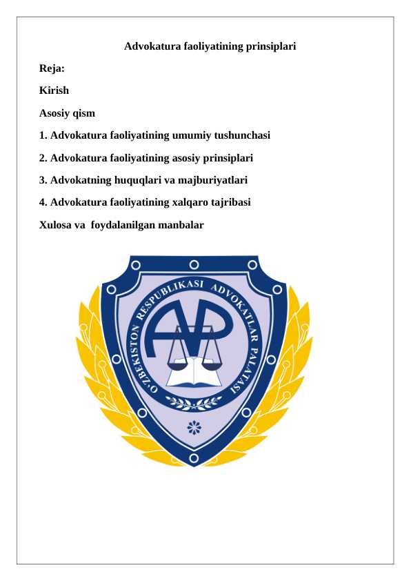 Advokatura faoliyatining prinsiplari