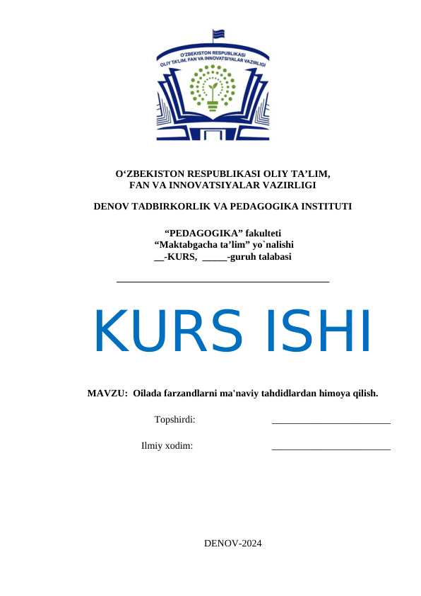 Oilada farzandlarni ma'naviy tahdidlardan himoya qilish