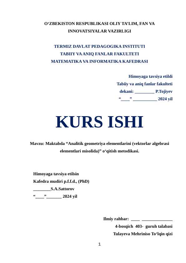 Maktabda “Analitik geometriya elementlarini (vektorlar algebrasi elementlari misolida)” o‘qitish metodikasi.