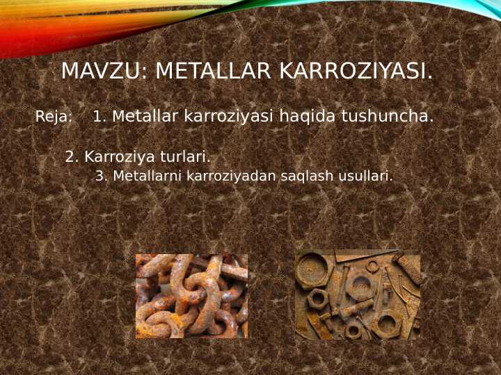 Metallar karroziyasi