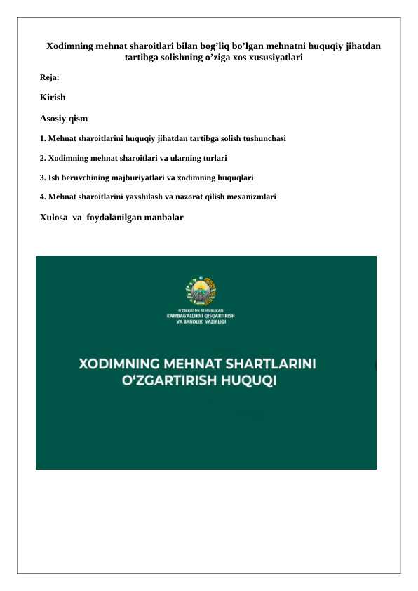 Xodimning_mehnat_sharoitlari_bilan_bog’liq_bo’lgan_mehnatni_huquqiy