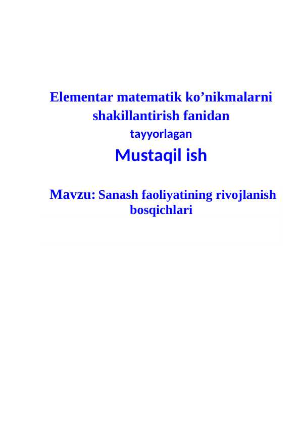 Elementar matematika. Sanash faoliyatining rivojlanish bosqichlari