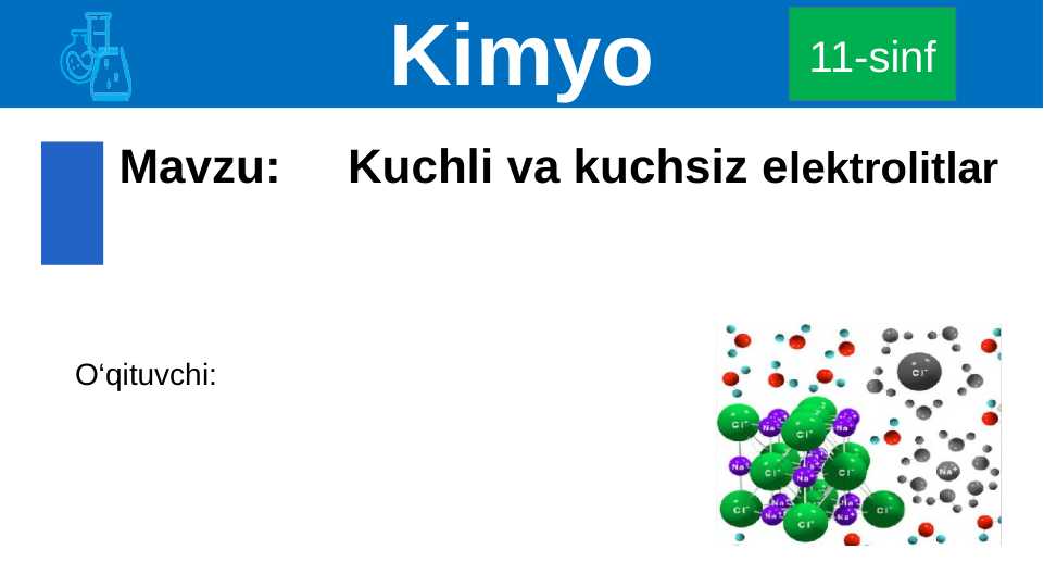 Kuchli va kuchsiz elektrolitlar