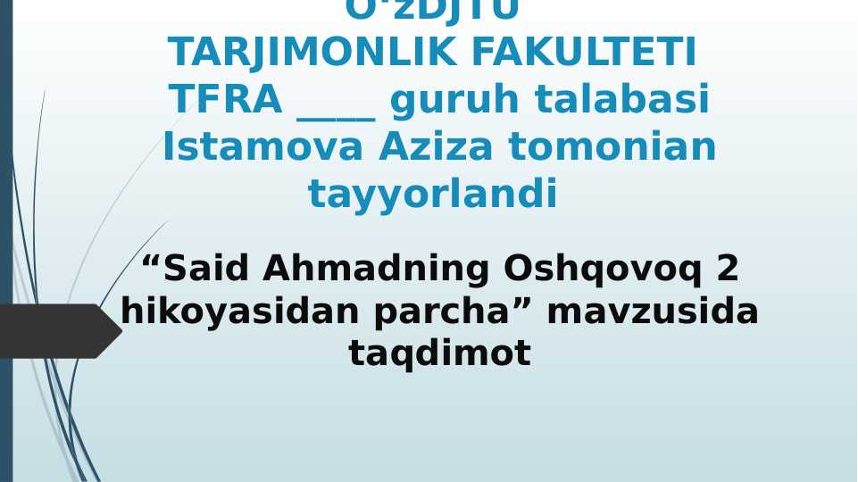 Said Ahmadning Oshqovoq 2 hikoyasidan parcha