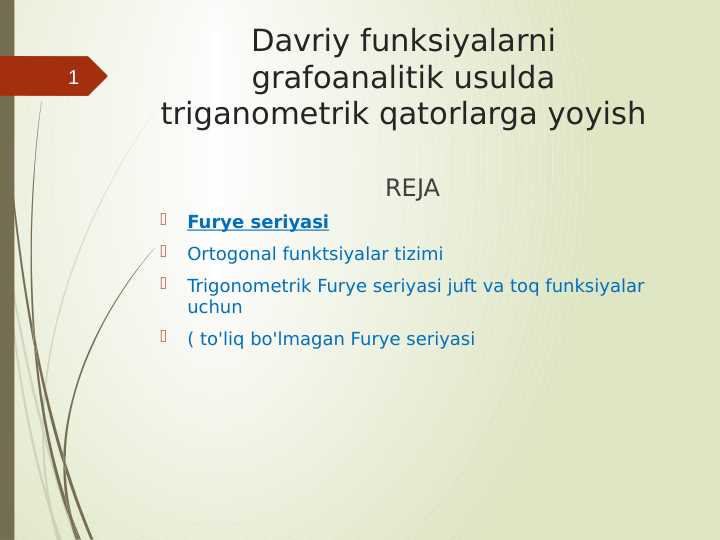 Davriy funksiyalarni grafoanalitik usulda triganometrik qatorlarga yoyish