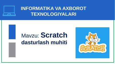 Scratch dasturlash muhiti