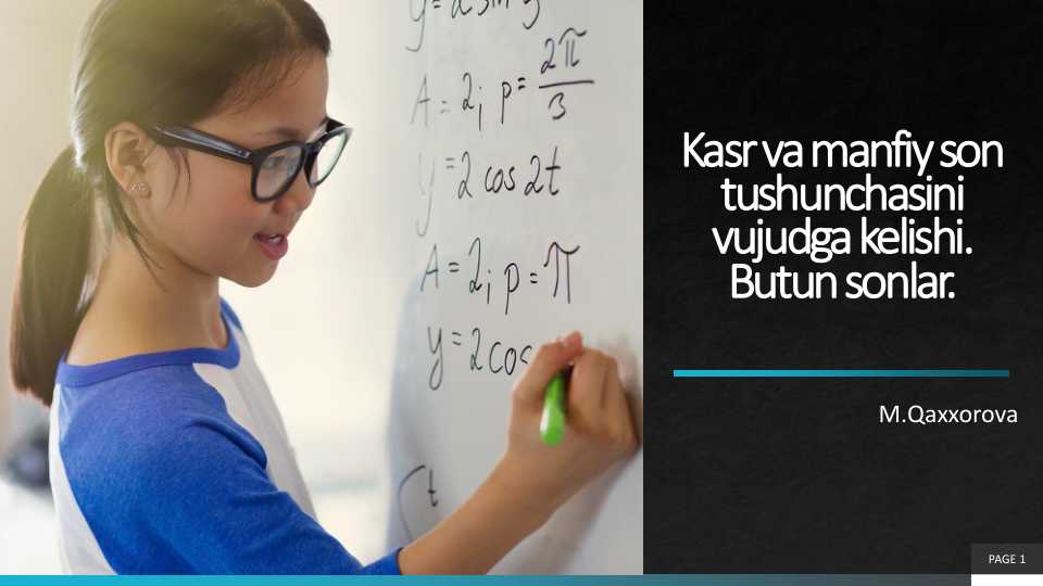 Kasrvamanfiyson tushunchasini vujudgakelishi. Butunsonlar