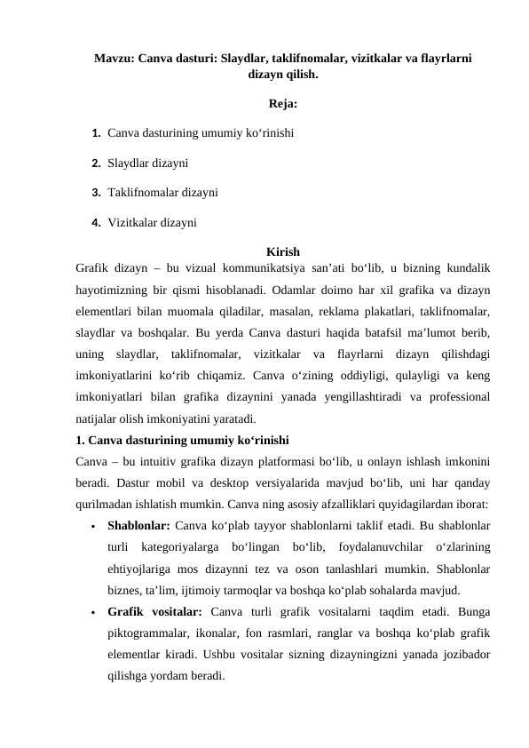 Canva dasturi: Slaydlar, taklifnomalar, vizitkalar va flayrlarni dizayn qilish.