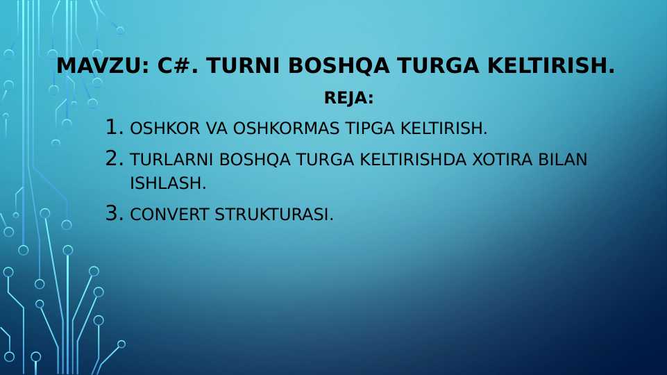 c#. Turni boshqa turga keltirish.