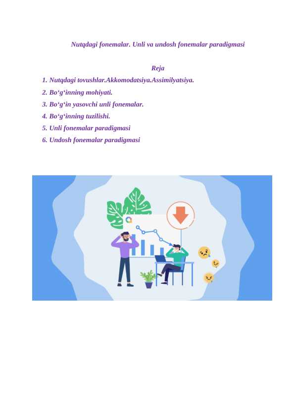 Nutqdagi fonemalar. Unli va undosh fonemalar paradigmasi