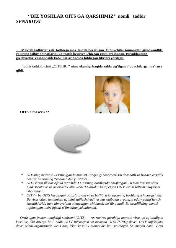 ‘’BIZ YOSHLAR OITS GA QARSHIMIZ’’ nomli   tadbir SENARIYSI