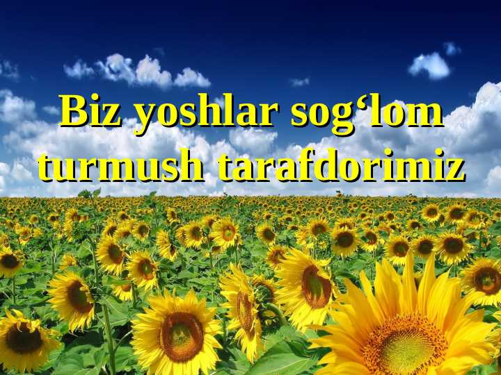 Sog'lom turmush tarzi ppt
