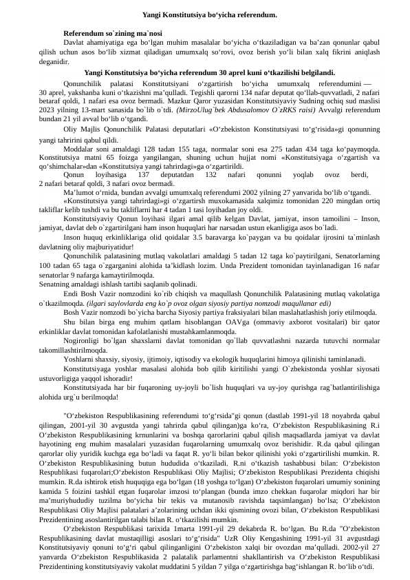 Yangi Konstitutsiya bo‘yicha referendum.