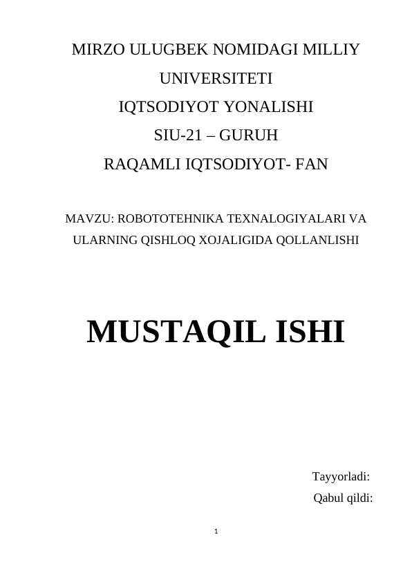 Mavzu: Robototehnika texnalogiyalari va ularning qishloq xojaligida qollanlishi