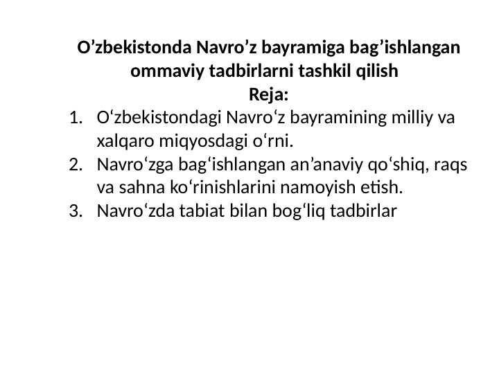O’zbekistonda Navro’z bayramiga bag’ishlangan ommaviy tadbirlarni tashkil qilish