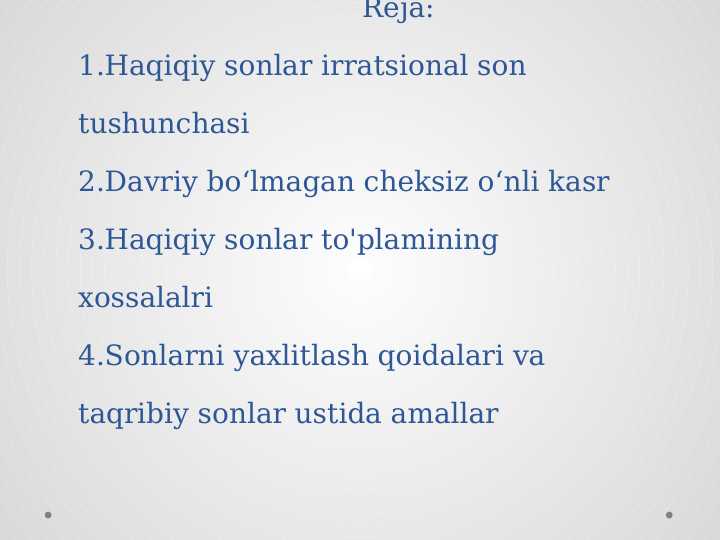 Haqiqiy sonlar irratsional son tushunchasi