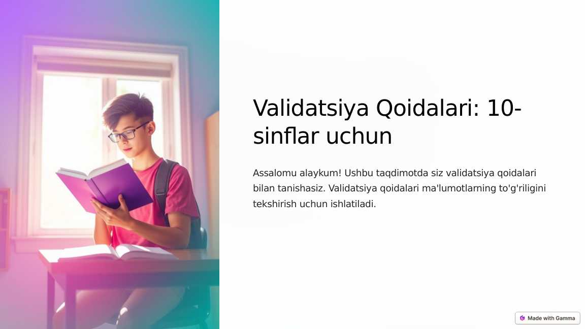 Validatsiya 10 sinflar uchun