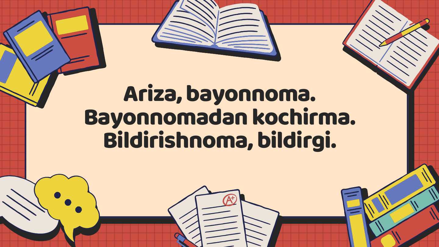 Ariza, bayonnoma.  Bayonnomadan kochirma.  Bildirishnoma, bildirgi.