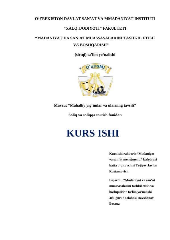 Mahalliy yig‘imlar va ularning tavsifi.  Kurs ishi