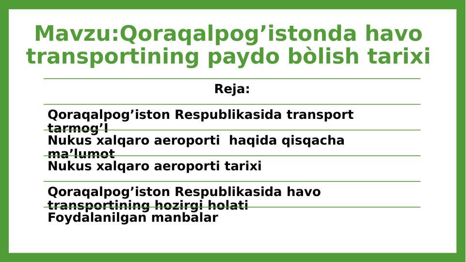 Qoraqalpog’istonda havo transportining paydo bòlish tarixi