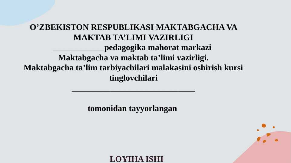 Syujetli rolli o'yinlar va sahnalashtirish rivojlanish markazining Pedagogika jarayonining mazmuni  mavzusida tayyorlangan loyiha ishi.
