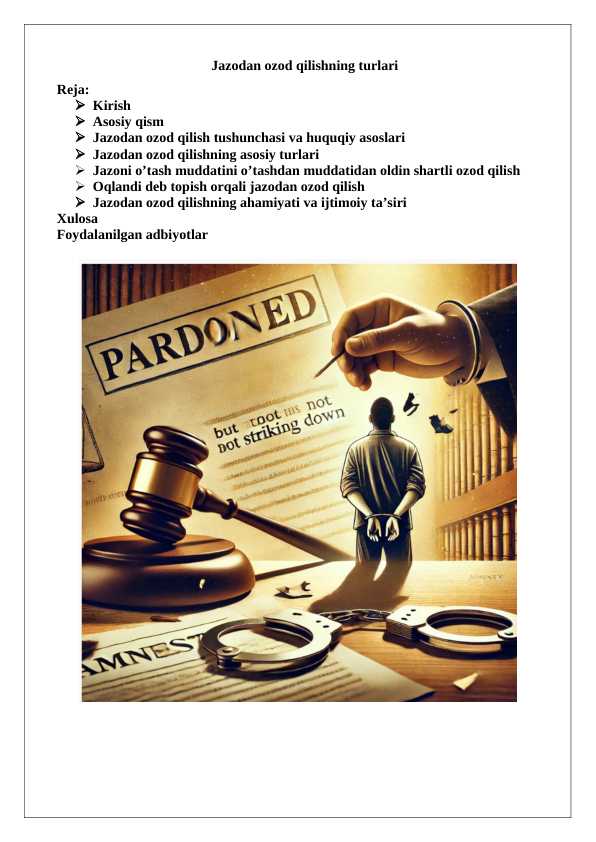 Jazodan ozod qilishning turlari