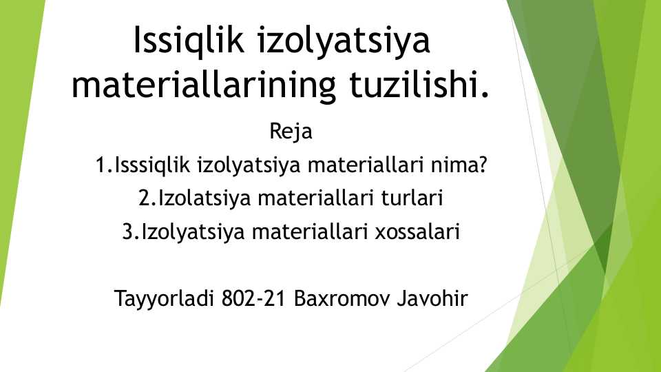 Issiqlik izolyatsiya materiallari tuzilishi