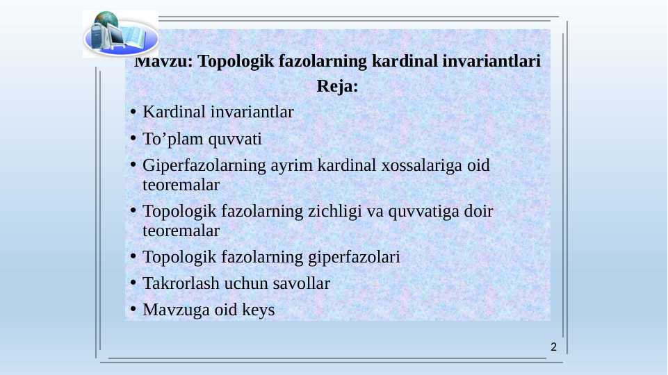 Topologik fazolarning kardinal invariantlari
