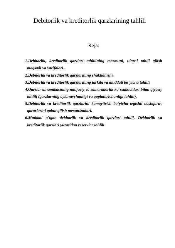 Debitorlik va kreditorlik qarzlarining tahlili