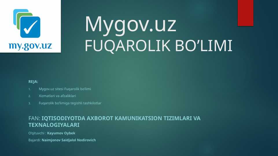 Mygov.uz FUQAROLIK BO’LIMI