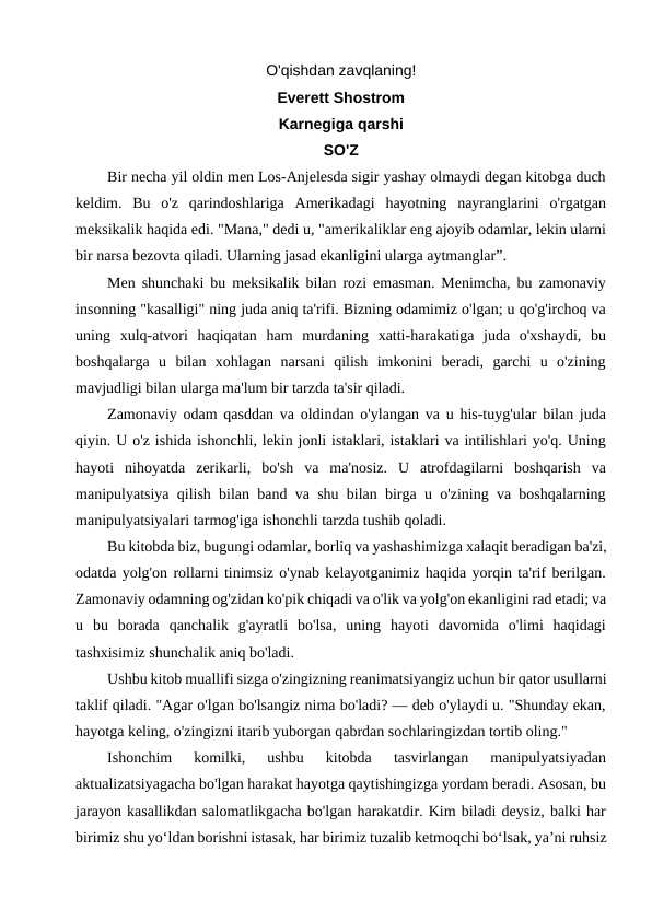 Everett Shostrom Karnegiga qarshi so'z