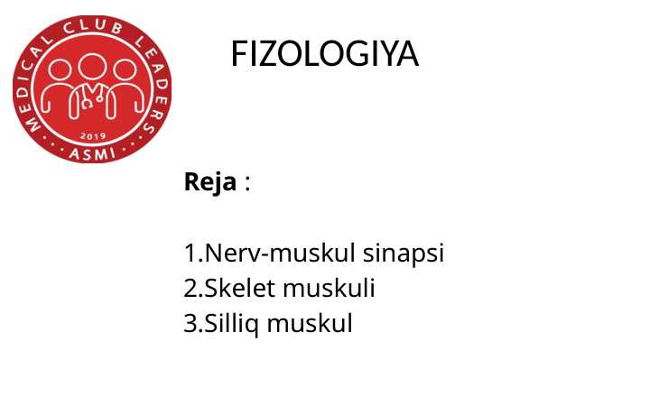 Sklet va silliq muskul  fizologiyasi