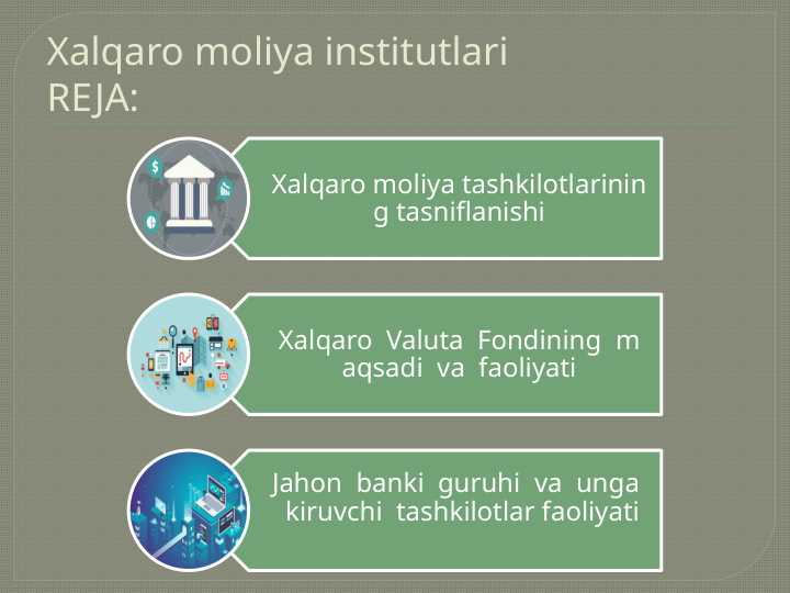 Xalqaro moliya institutlari pptx