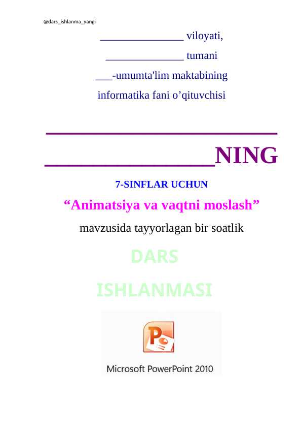 Animatsiya va vaqtni moslash ( Dars ishlanma )