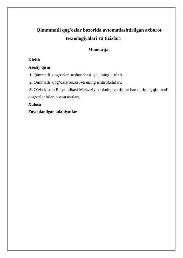 qimmmatli qogozlar bozorida avtomatlashtirilgan