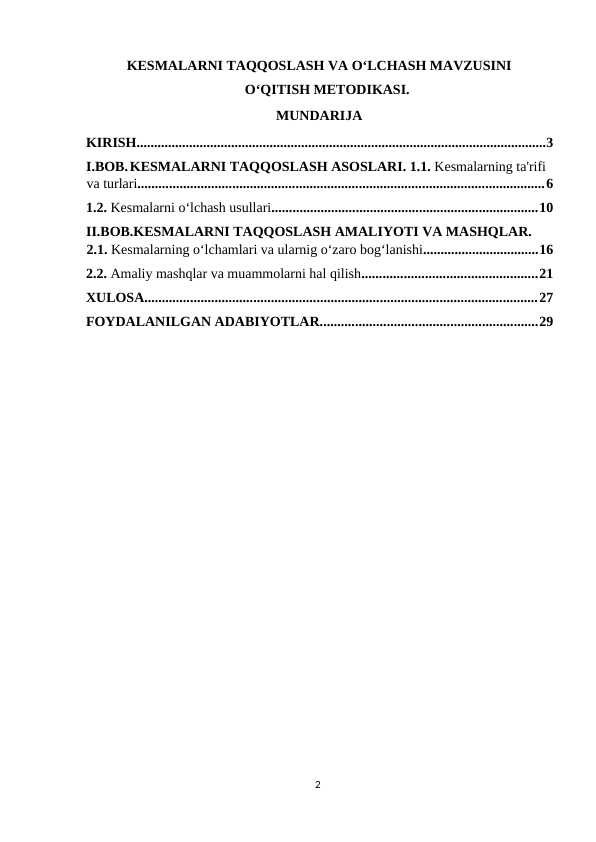 KESMALARNI TAQQOSLASH VA O‘LCHASH MAVZUSINI O‘QITISH METODIKASI.