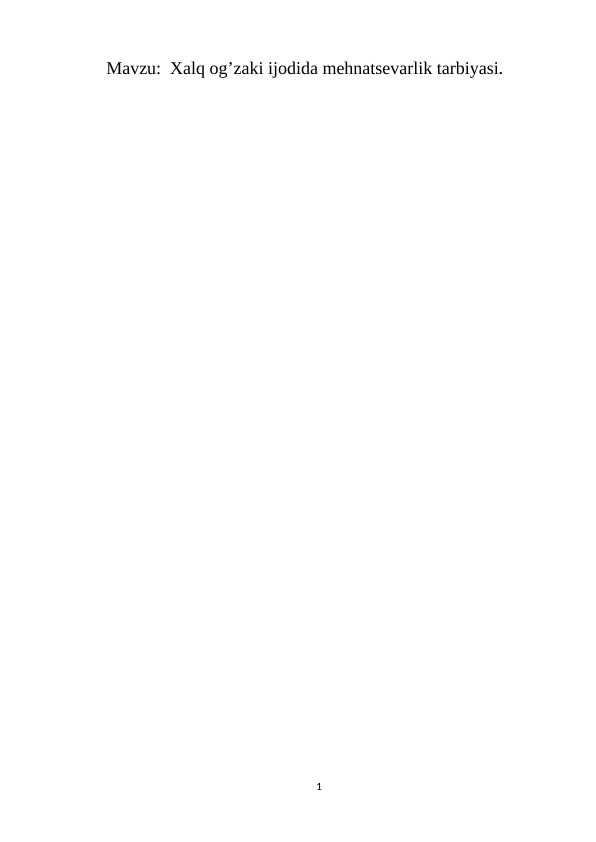 Xalq og’zaki ijodida mehnatsevarlik tarbiyasi