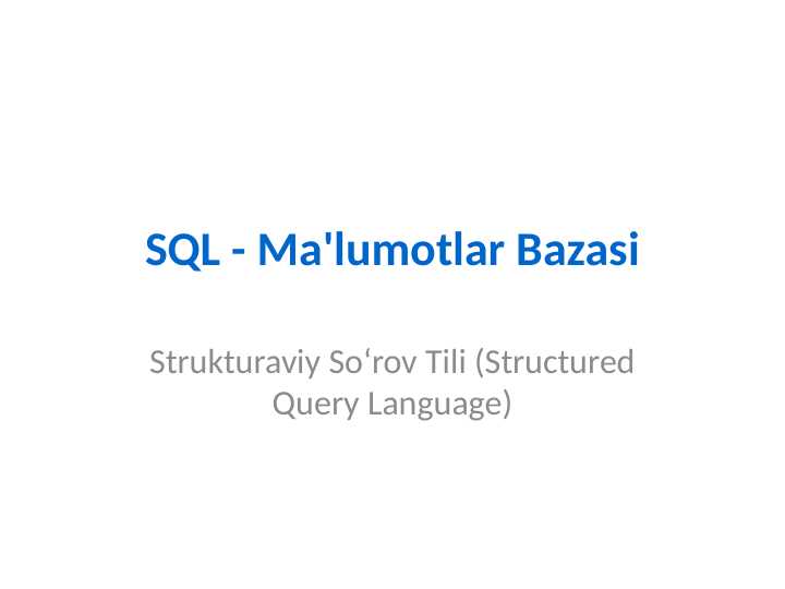 SQL_Strukturaviy So‘rov Tili.